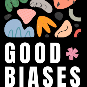 Good Biases Cover
